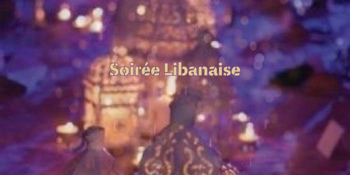 Soirée Libanaise